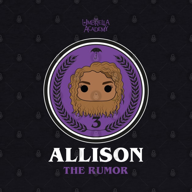UMBRELLA ACADEMY 2: ALLISON THE RUMOUR by FunGangStore